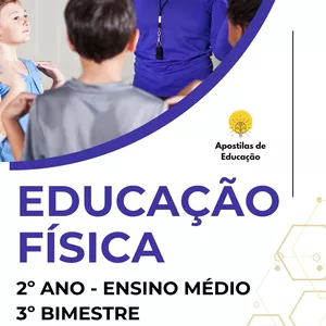 Imagem de capa para o Ebook Educação Física 2º Ano 3º Bimestre (Ensino Médio) - Apostila com Planos de Aula