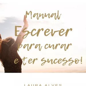 Imagem de capa para o Ebook Manual Escrever para Curar e Ter Sucesso
