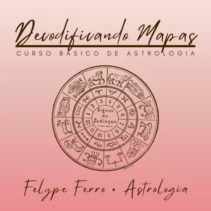 Imagem de capa para o Curso online Curso Básico de Astrologia • Decodificando Mapas