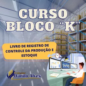 Imagem de CURSO BLOCO K NA PRÁTICA criado por PROFESSOR DANILO ALVES na hotmart