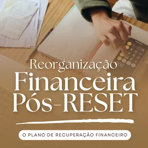 Imagem de capa para o Ebook Plano de Reconstrução Financeira Pós-RESET