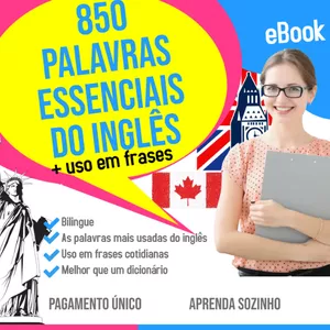 Imagem de capa para o Ebook 850 palavras essenciais em inglês e seus usos em frases