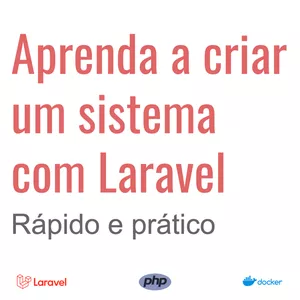 Imagem de capa para o Curso online Criando um sistema com Laravel (PHP)