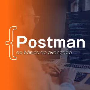 Imagem de capa para o Curso online Postman: do Básico ao Avançado