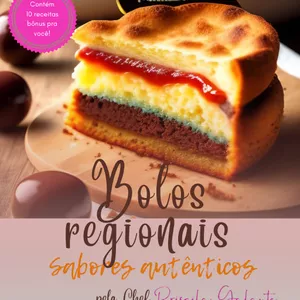 Imagem de capa para o Ebook E-BOOK EXCLUSIVO - BOLOS REGIONAIS E SABORES AUTÊNTICOS