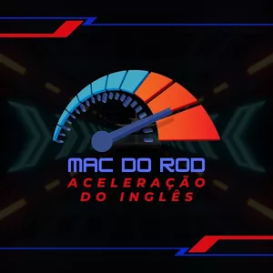 Mac do Rod - Aceleração do Inglês