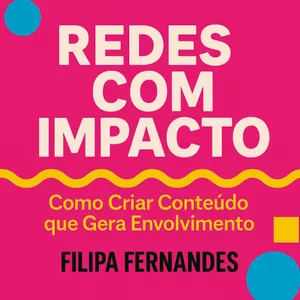 Imagem de capa para o Ebook Redes com Impacto: Como Criar Conteúdo que Gera Envolvimento