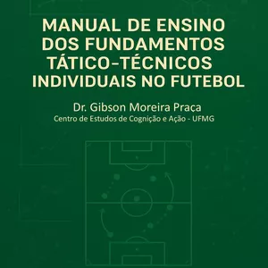 Imagem de capa para o Ebook Manual de Ensino dos Fundamentos Tático-técnicos Individuais no Futebol