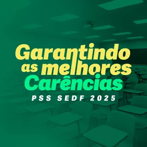 Imagem do curso Garantindo as melhores carências - PSS SEDF 2025.