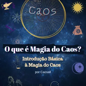 Imagem de capa para o Ebook O que é Magia do Caos?
