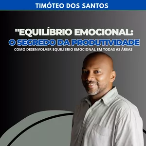 Imagem de capa para o Ebook EQULIBRIO EMOCIONAL O SEGREDO DA PRODUTIVIDADE