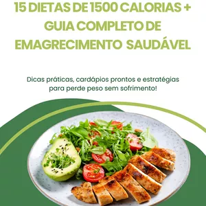 Imagem de capa para o Ebook 15 Dietas de 1500 Calorias + Guia Completo de Emagrecimento Saudável