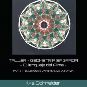 Imagen de portada para Ebook Taller - Geometría Sagrada - El lenguaje universal de la forma