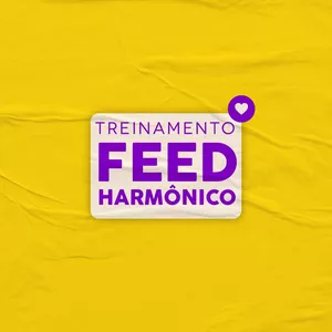 Imagem de capa para o Curso online Treinamento Feed Harmônico