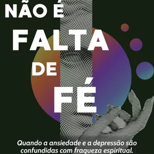 Imagem do curso Não é falta de Fé