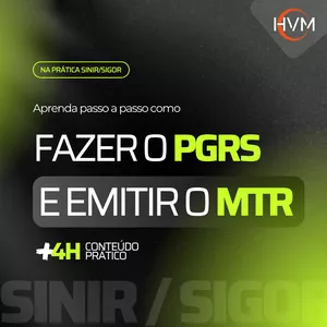 Imagem do curso MTR e PGRS -  Como fazer e emitir na prática (SINIR e SIGOR) Versão Maio/2025