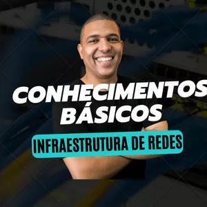 Imagem de capa para o Curso online [Infraestrutura de Redes] Conhecimentos Básicos