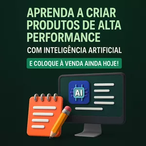 Imagem de capa para o Curso online Crie Produtos Digitais (em e-books e vídeo aulas) de Alta Performance com Inteligência Artificial e Coloque à Venda Ainda Hoje! 