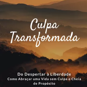Imagem de capa para o Ebook Culpa Transformada