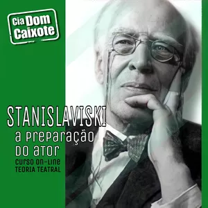 Imagem de capa para o Curso online STANISLAVSKI - A PREPARAÇÃO DO ATOR