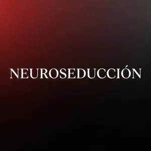 Imagen de portada para Ebook Neuroseducción – El ajuste emocional que activa la atracción