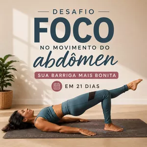 Imagem de Desafio Foco no movimento do Abdomen  criado por Flavia na hotmart