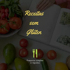 Imagem de Desafio 01 SEMANA SEM GLÚTEN (Almoço e Jantar)  criado por  na hotmart