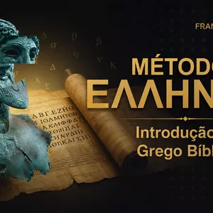 Imagem de INTRODUÇÃO AO GREGO DO NOVO TESTAMENTO criado por FRANCISCO DE ASSIS BARBOSA na hotmart