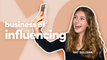 Business of Influencing