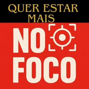 Imagem de capa para o Ebook NO FOCO