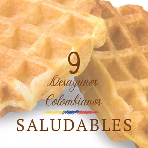 Imagen de portada para Ebook 9 Desayunos Colombianos Saludables