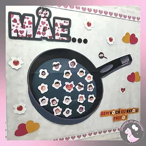 Imagem de capa para o Ebook MÃE... SEM VOCÊ EU ESTU FRITO! PAINEL 