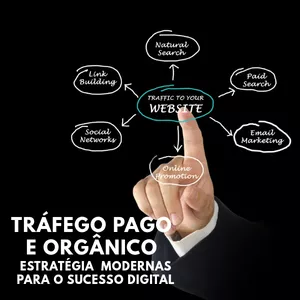Imagem de capa para o Ebook TRÁFEGO PAGO ORGÂNICO: ESTRATÉGIA   MODERNAS PARA O SUCESSO DIGITAL 