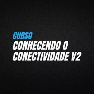 Imagem de capa para o Curso online Conhecendo a Conectividade Social V2