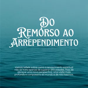 Imagem de capa para o Ebook Do Remorso ao Renascimento