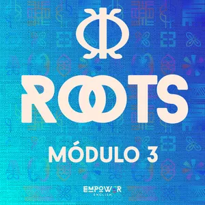 Cover image for Online course ROOTS MÓDULO #03 | NÍVEL PRÉ-INTERMEDIÁRIO (B1)