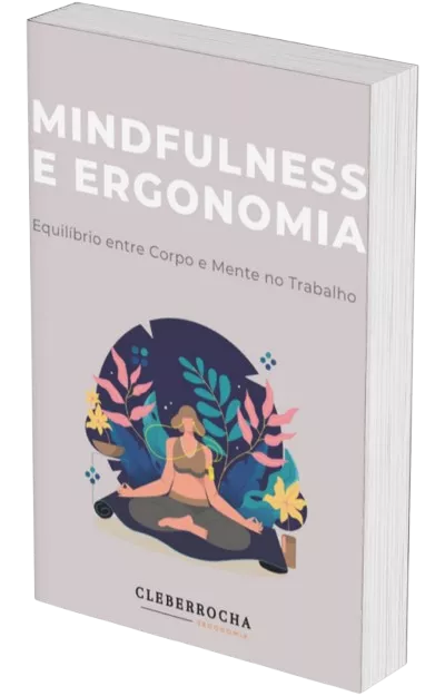 Mindfulness e Ergonomia