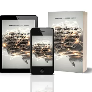 Imagem de capa para o Ebook A Importância de Entender e Gerenciar Emoções para o Sucesso Pessoal e Profissional