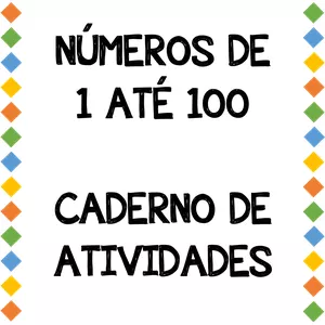 Imagem de capa para o Ebook Atividades Números de 1 até 100