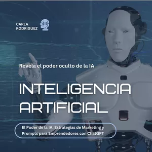 Imagen de portada para Ebook El Poder de la IA: Estrategias de Marketing y Prompts para Emprendedores con ChatGPT
