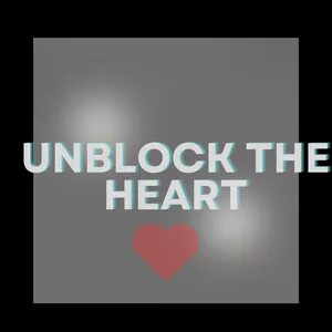 Cover image for Online course Unblock The Heart: Reconnecting After Separation