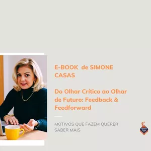 Imagem de capa para o Ebook Do Olhar Crítico ao Olhar de Futuro: Feedback e Feedforward