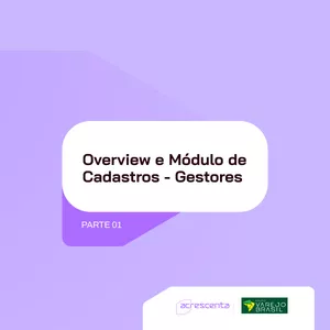 Imagem de capa para o Curso online CE - Varejo Brasil - Treinamento Parte 1 - Overview e Módulo de Cadastros - Gestores 