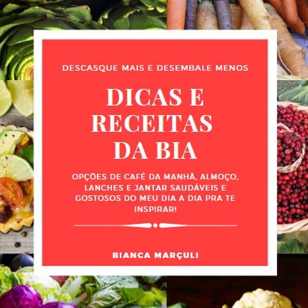 E Book Dicas E Receitas Da Bia Bianca Marculi Fontana Learn A