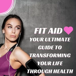 Cover image for Ebook Fit Aid: Your Ultimate Guide to Transforming Your Life Through Health and Fitness