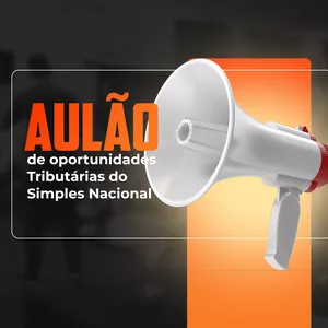 Imagem de capa para o Curso online Aulão de Oportunidades Tributárias do Simples Nacional 