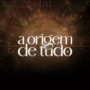 Imagem de capa para o Curso online A Origem de Tudo
