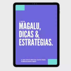 Imagem de capa para o Ebook MAGALU, DICAS & ESTRATÉGIAS.