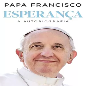 Imagem de capa para o Ebook Esperança: A autobiografia Papa Francisco
