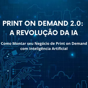 Imagem de capa para o Ebook Print on Demand 2.0: A Revolução da IA